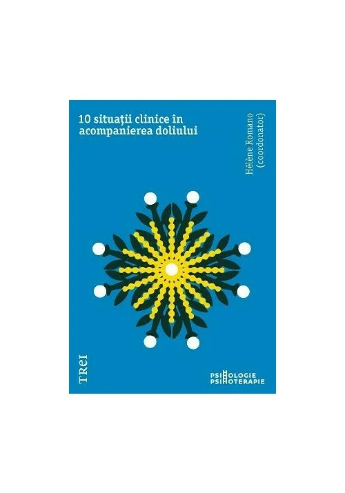 10 situatii clinice in acompanierea doliului