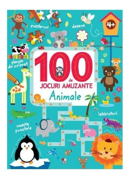 100 de jocuri amuzante. Animale - Paperback brosat - *** - Litera mică