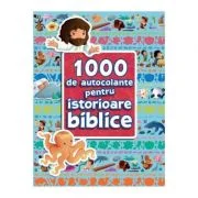 1000 de autocolante pentru istorioare biblice - Sherry Brown