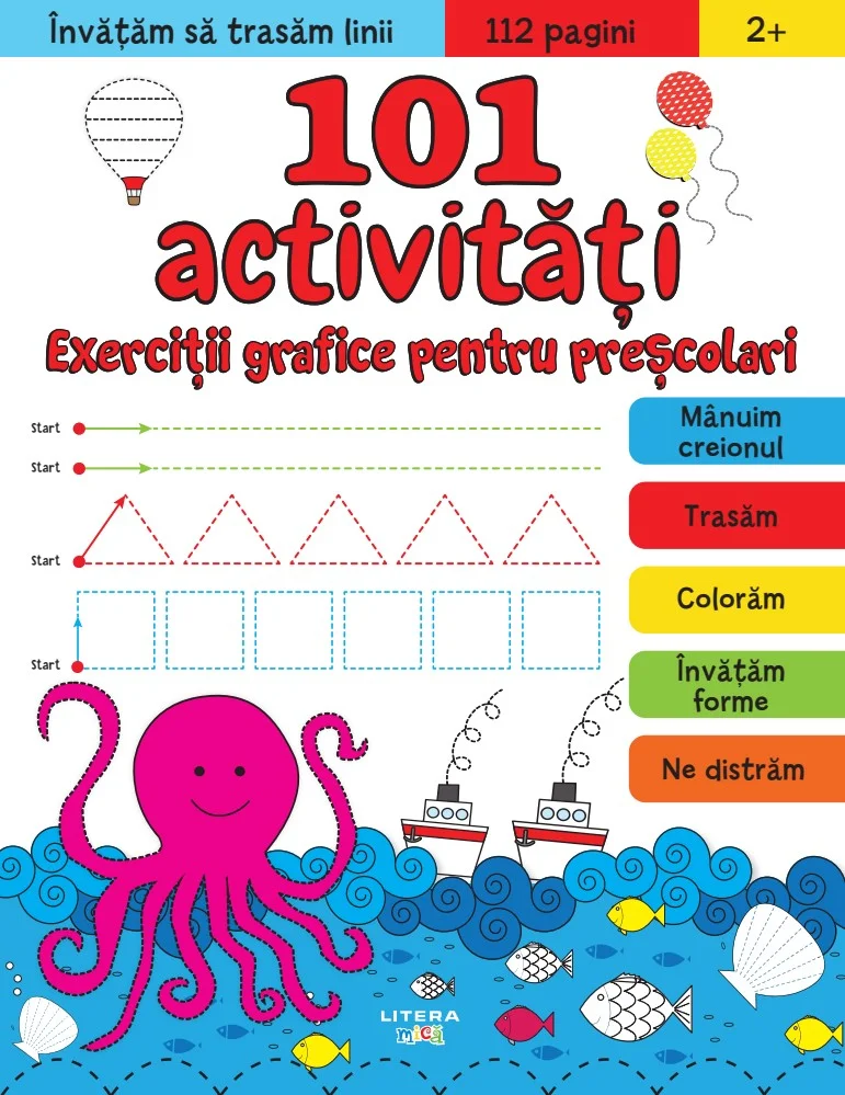 101 activitati. Exercitii grafice pentru prescolari