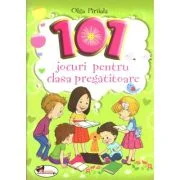 101 jocuri pentru clasa pregatitoare. Editie 2020 - Olga Piriiala
