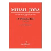 13 Preludii op. 42 - Mihail Jora