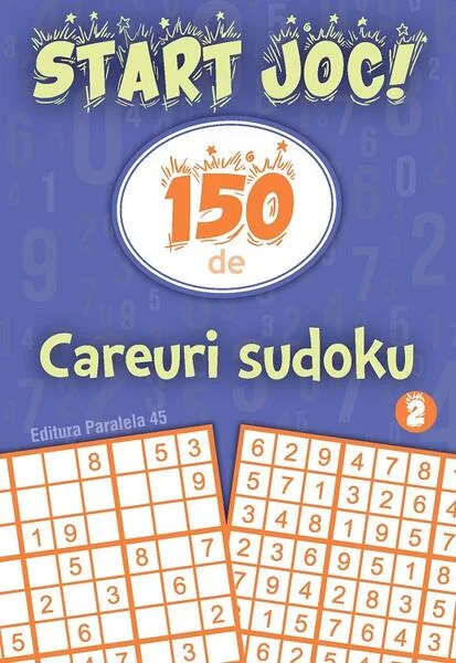 150 de careuri sudoku (Vol. 2) - Paperback brosat - Paralela 45