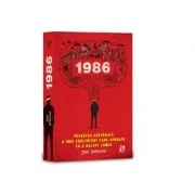 1986. Povestea adevarata a unui adolescent care aproape ca a salvat lumea - Jeff Henigson