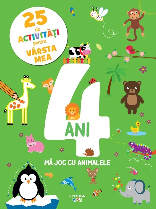 25 de activitati pentru varsta mea. 4 ani. Ma joc cu animalele