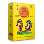 52 de activitati pentru vacanta de vara - Stephanie Boudaille-Lorin