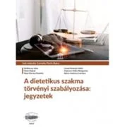 A dietetikus szakma torvenyi szabalyozasa. Jegyzetek - Iuliu Moldovan