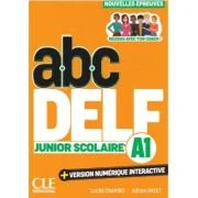 ABC DELF, A1 junior scolaire: réussis avec ton coach! - Lucile Chapiro