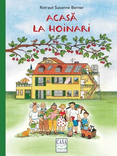 Acasă la hoinari - Hardcover - Susanne Rotraut Berner - Casa