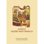 Acatistul Nasterii Maicii Domnului - format mic