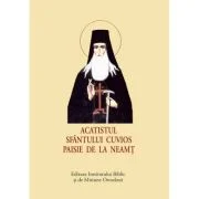 Acatistul Sfantului Cuvios Paisie de la Neamt - format mic