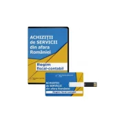 Achizitii de servicii din afara Romaniei. Regim fiscal-contabil - Irina Dumitrescu