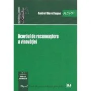 Acordul de recunoastere a vinovatiei - Andrei Viorel Iugan