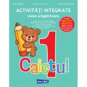 Activitati integrate clasa pregatitoare. Caietul 1