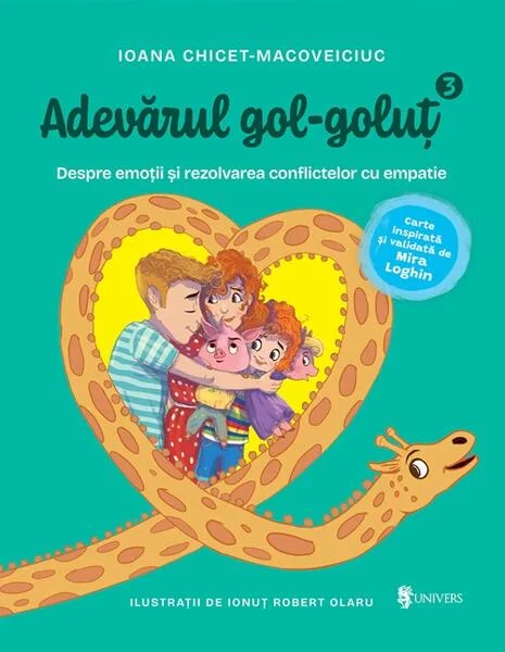 Adevărul gol-goluț (Vol. 3) - Hardcover - Ioana Chicet-Macoveiciuc - Univers