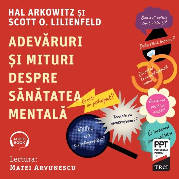 Adevăruri și mituri despre sănătatea mentală - Audiobook - Scott O. Lilienfeld