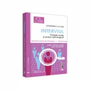 Admiterea la INM – Interviul. Probele scrise si proba psihologica. Editia a IV-a, revazuta si adaugita - Laura Cristina Neamt, Ioan Ilies Neamt