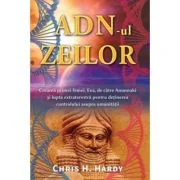 ADN-ul zeilor - Chris H. Hardy