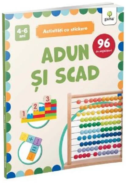 Adun și scad - Paperback brosat - Gama