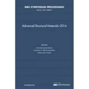 Advanced Structural Materials - 2014: Volume 1765 - Antonieta Garcia-Murillo, Francisco C. Robles Hernandez, Jorge Lopez-Cuevas