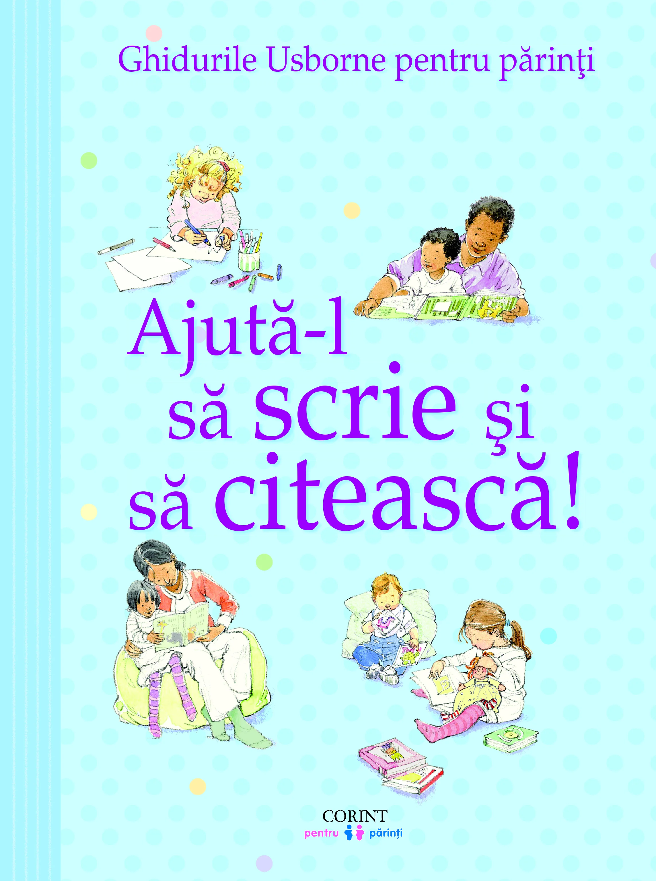 Ajută-l să scrie și să citească! Ghidurile Usborne pentru părinți