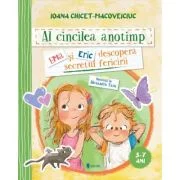Al cincilea anotimp. Ema si Eric descopera secretul fericirii - Ioana Chicet-Macoveiciuc