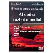 Al doilea razboi mondial vol. IV - Zorin Zamfir, Jean Banciu