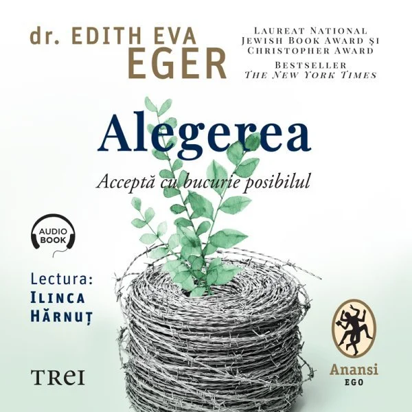 Alegerea. Acceptă cu bucurie posibilul - Audiobook - Dr.Edith Eva Eger
