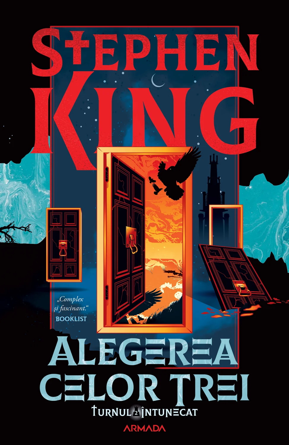 Alegerea celor trei - ediție sprayed edges (Seria TURNUL ÎNTUNECAT, partea a II-a)