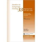 Aligning Tests with the CEFR - Waldemar Martyniuk