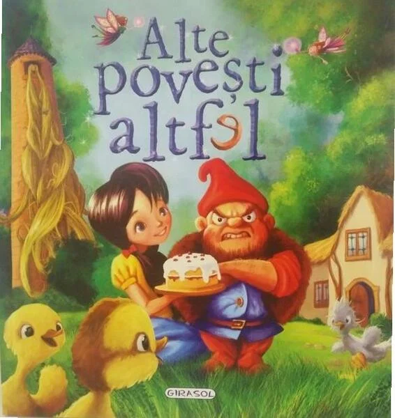 Alte povești altfel - Paperback brosat - *** - Girasol