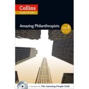 Amazing People ELT Readers. Amazing Philanthropists B1. Adapted - Jane Rollason
