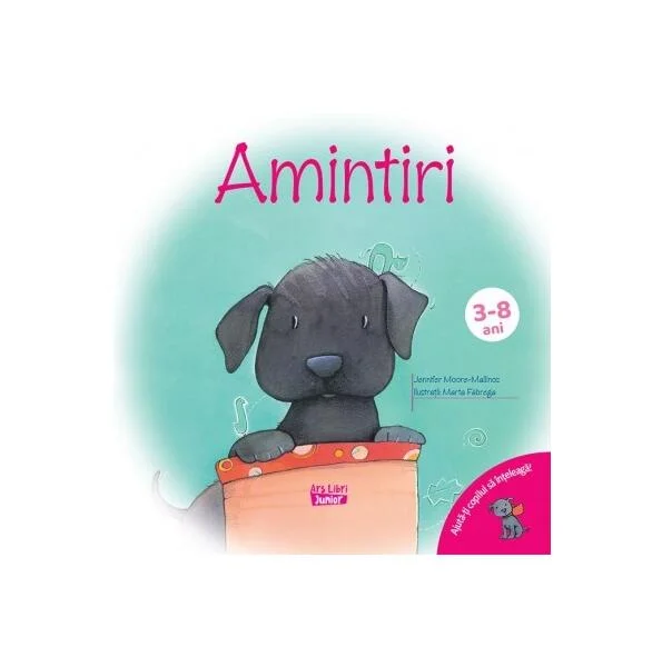 Amintiri - Paperback - Jennifer Moore-Mallinos - Ars Libri