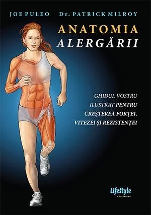 Anatomia alergării - Joe Puleo