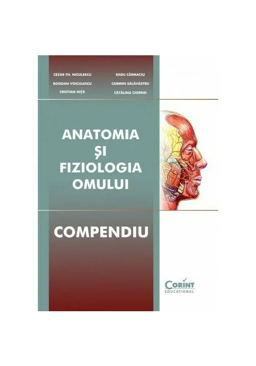 Anatomia și fiziologia omului. Compendiu