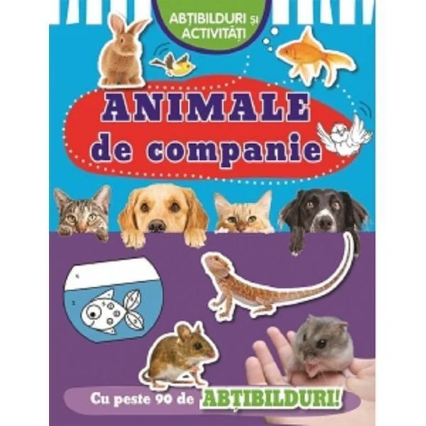 Animale de companie. Abțibilduri și activități - Paperback brosat - *** - Flamingo