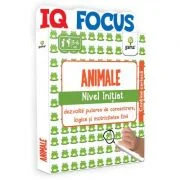 Animale. Nivel Initiat. Colectia IQ focus