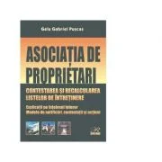 Asociatia de proprietari. Contestarea si recalcularea listelor de intretinere. Explicatii pe intelesul tuturor. Modele de notificari, contestatii si a