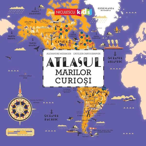 Atlasul Marilor Curioși - Paperback brosat - Alexandre Messager, L’Atelier Cartographik - Niculescu