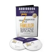 Audiobook. Cele 7 obisnuinte ale familiilor extraordinar de eficace - Stephen R. Covey