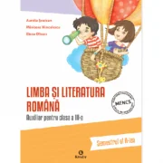 Auxiliar pentru clasa a 3-a Limba si literatura romana, semestrul al 2-lea - Aurelia Seulean