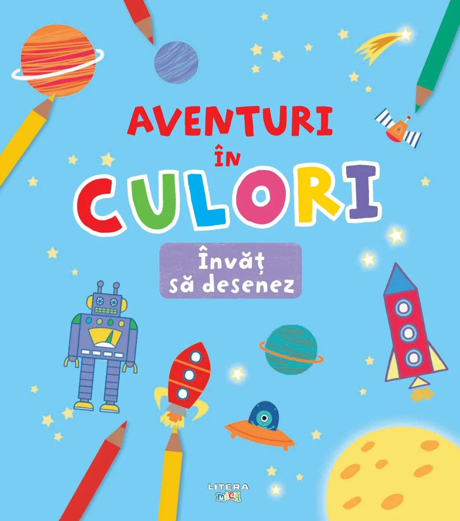 Aventuri in culori. Invat sa desenez