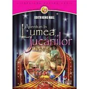 Aventuri in Lumea Jucariilor - Edith King Hall