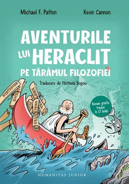 Aventurile lui Heraclit pe tărâmul filozofiei - Paperback brosat - Humanitas