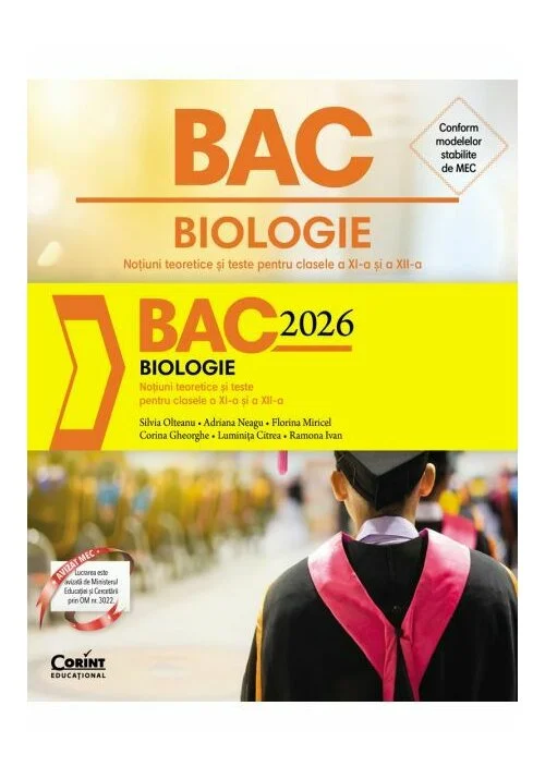 Bacalaureat 2026 - Biologie. Noțiuni teoretice și teste pentru clasele a XI-a și a XII-a