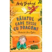 Baiatul care zbura cu dragoni - Andy Sheperd