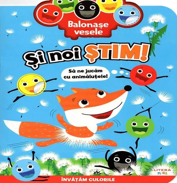 Balonașe vesele. Și noi știm! - Paperback - Mihaela Tîrsu - Litera mică