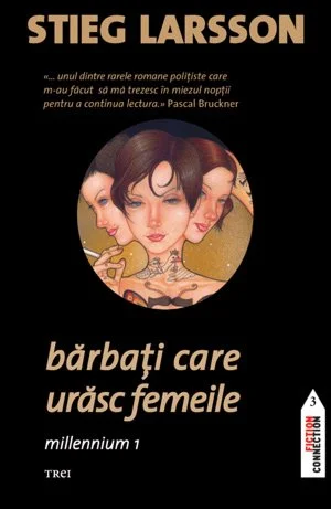 Bărbaţi care urăsc femeile (seria Millennium, vol. 1) - Stieg Larsson