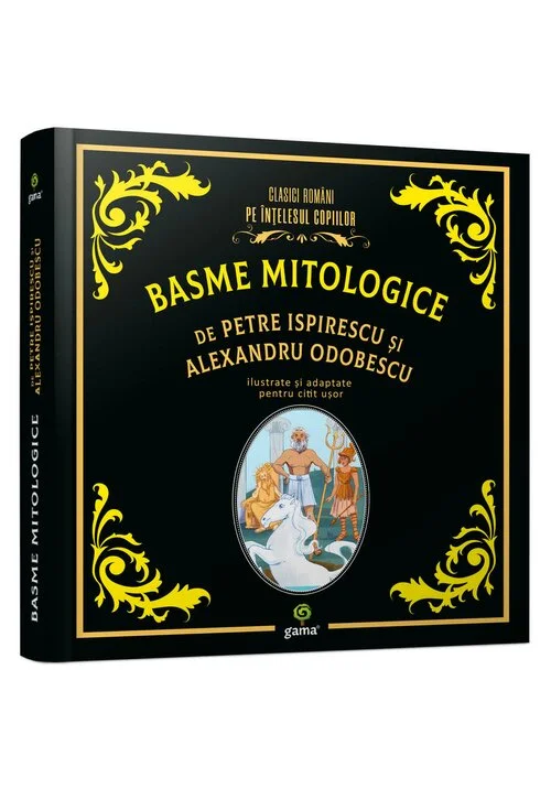 Basme mitologice de Petre Ispirescu si Alexandru Odobescu