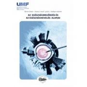 Bazele educatiei pentru sanatate, in limba maghiara - Abram Zoltan